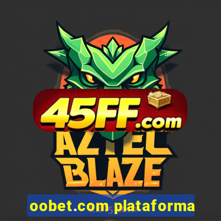 oobet.com plataforma